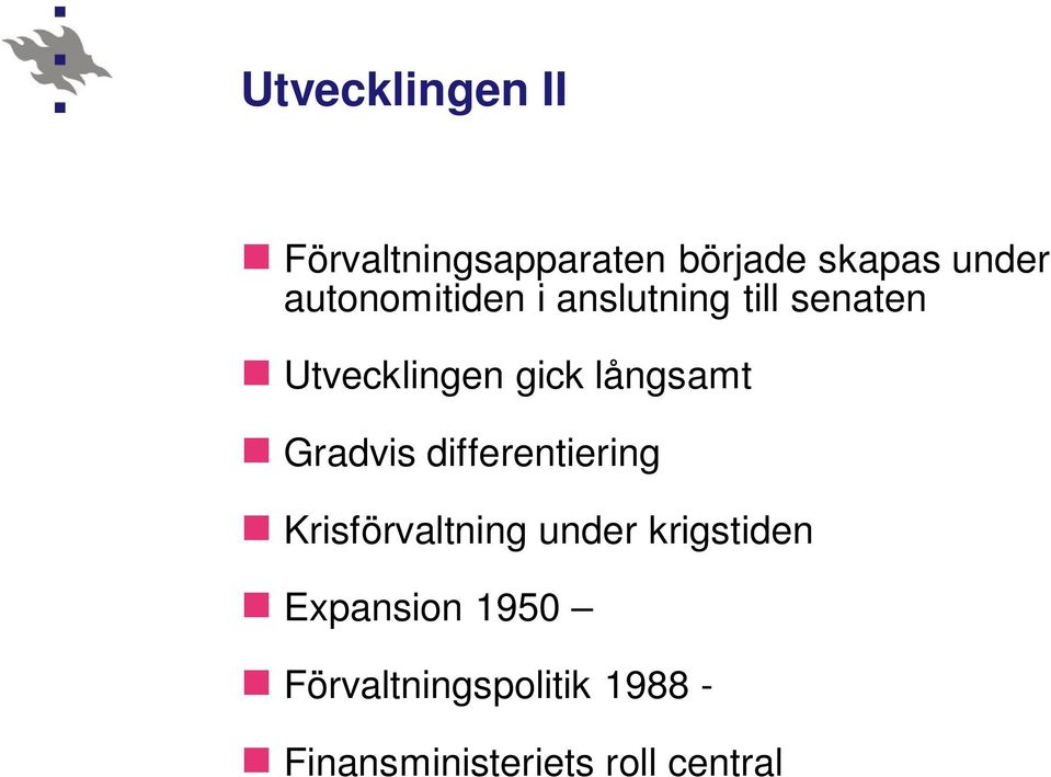 långsamt Gradvis differentiering Krisförvaltning under