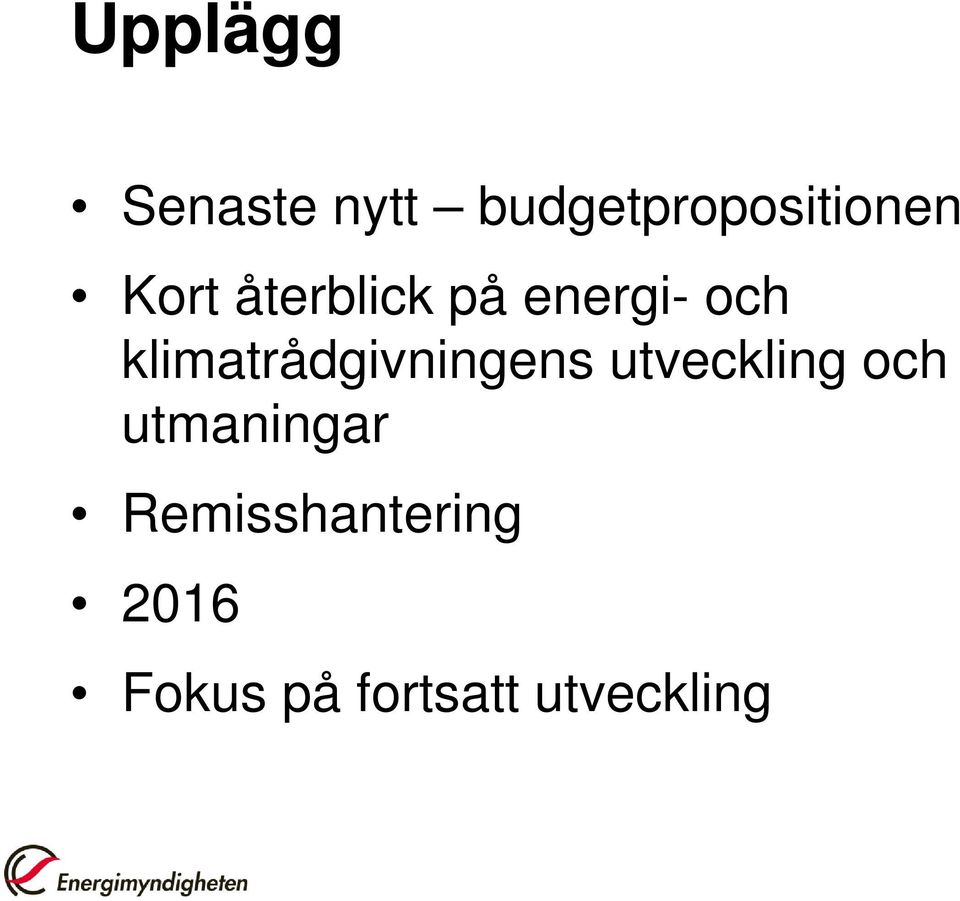 klimatrådgivningens utveckling och