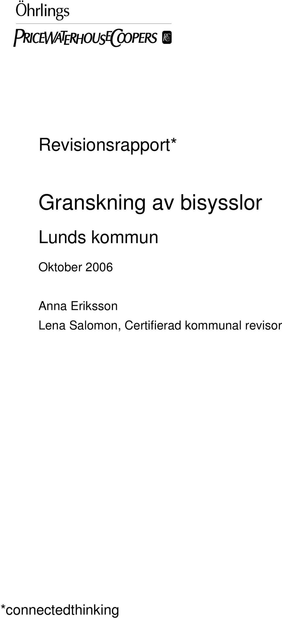 Anna Eriksson Lena Salomon,