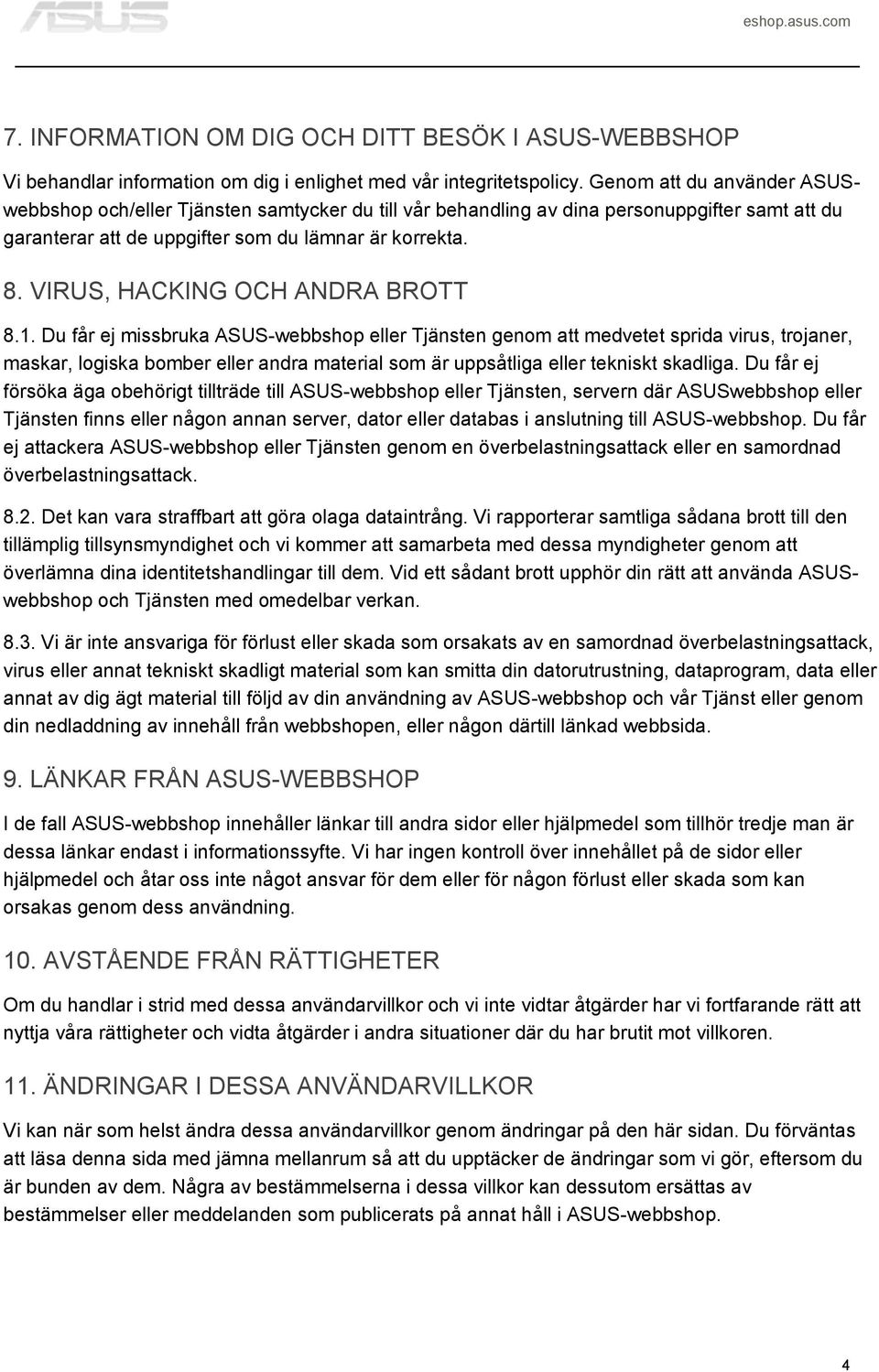 VIRUS, HACKING OCH ANDRA BROTT 8.1.