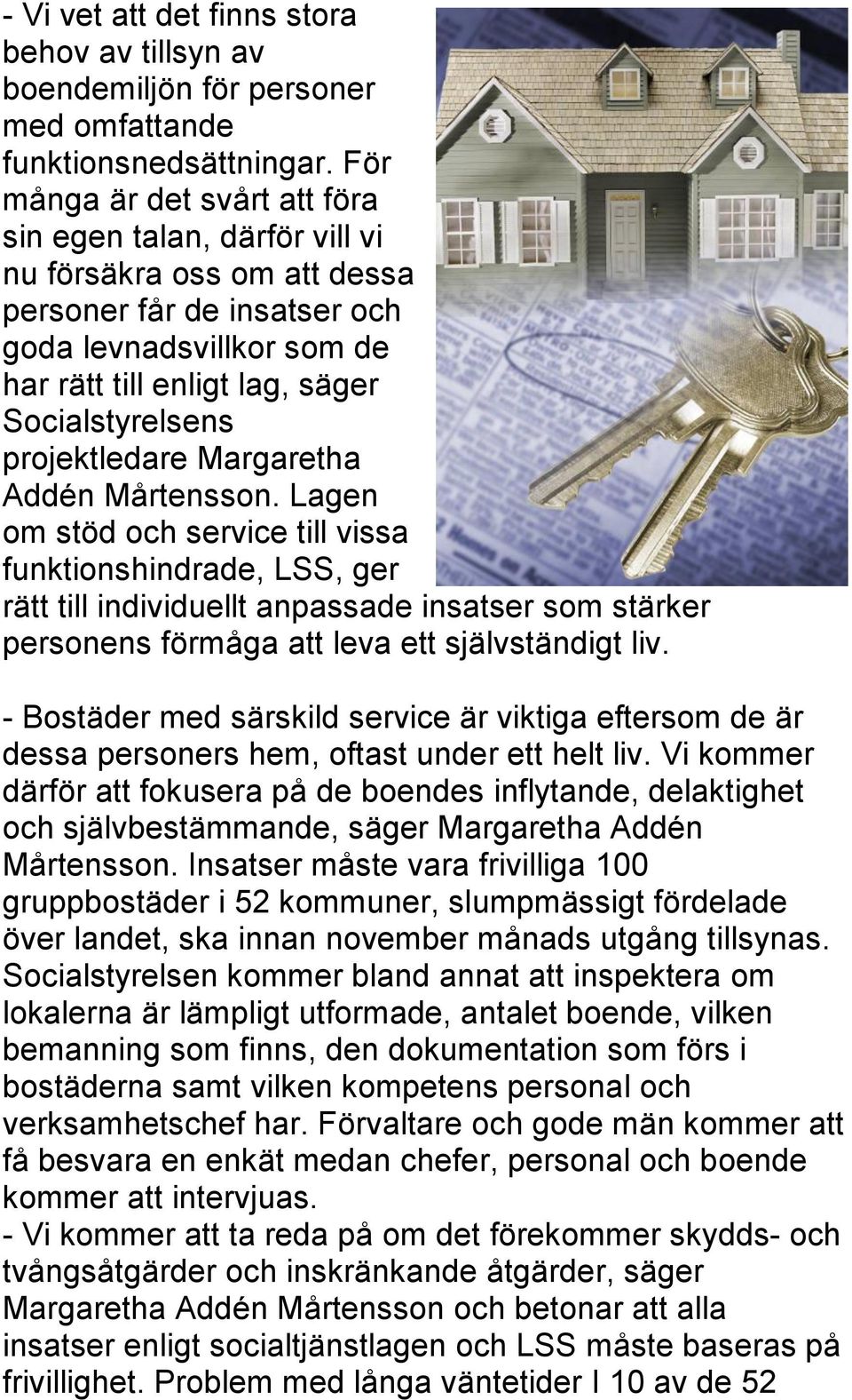 projektledare Margaretha Addén Mårtensson.