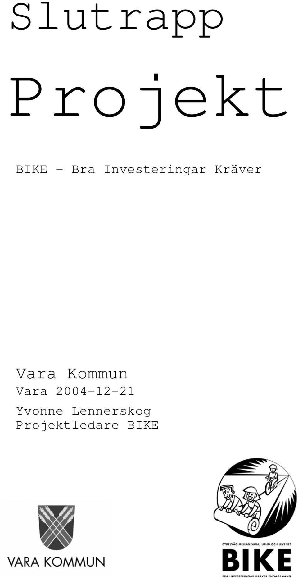 Kommun Vara 2004-12-21