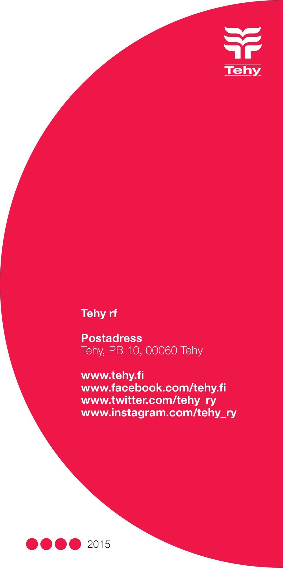 facebook.com/tehy.fi www.twitter.