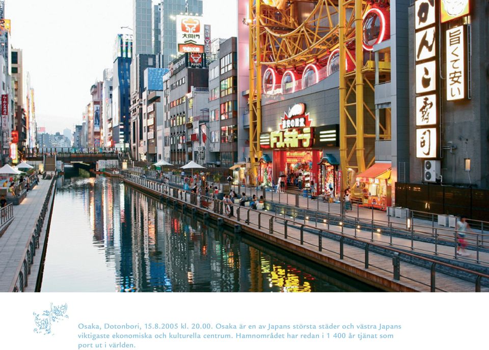 Osaka är en av Japans största städer och västra