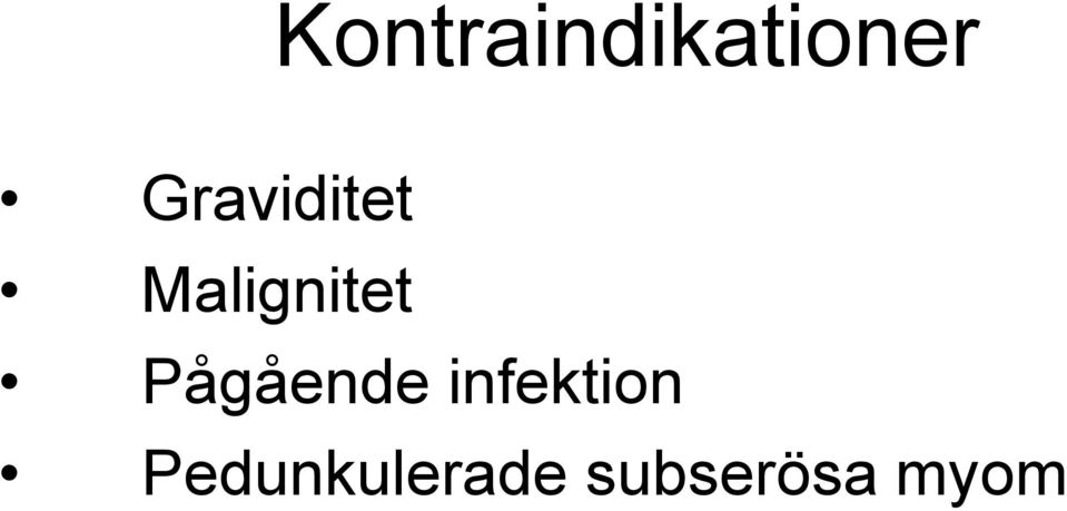 Pågående infektion