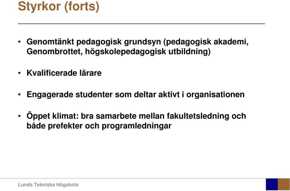 Engagerade studenter som deltar aktivt i organisationen Öppet klimat: