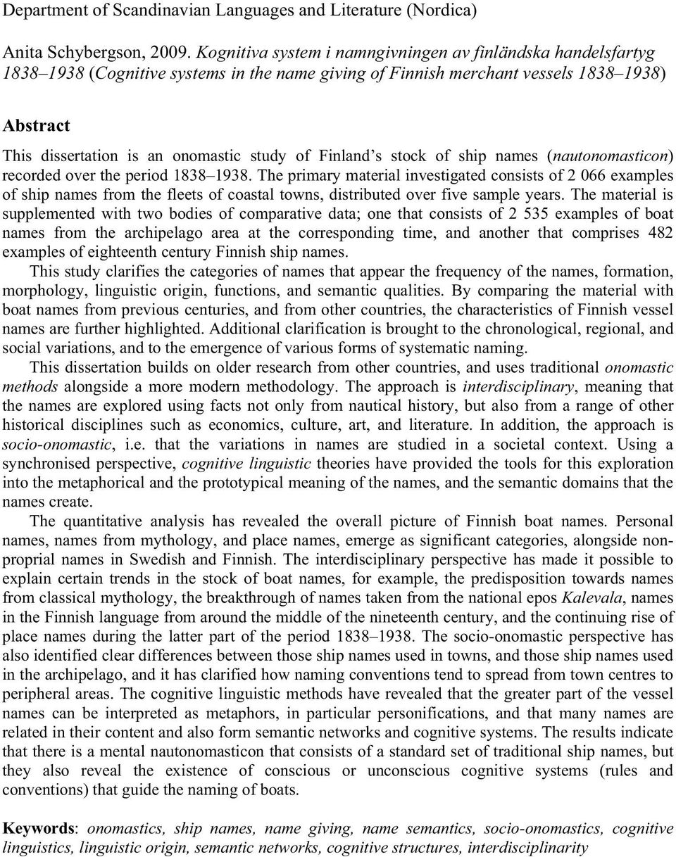 Finland s stock of ship names (nautonomasticon) recorded over the period 1838 1938.