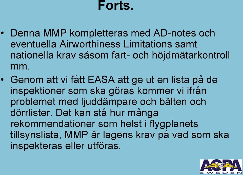 fart- och höjdmätarkontroll mm.