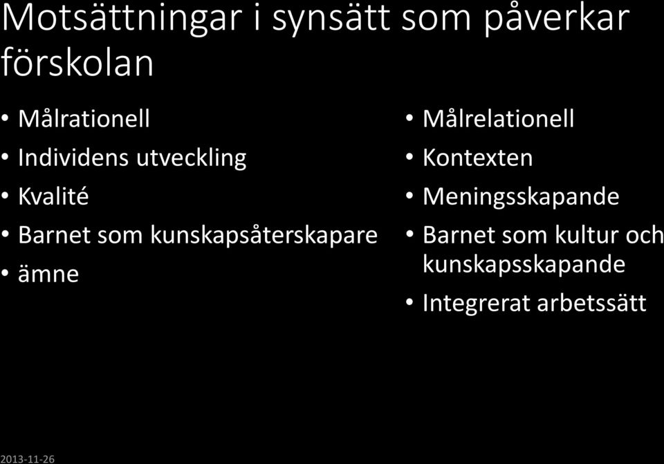 kunskapsåterskapare ämne Målrelationell Kontexten