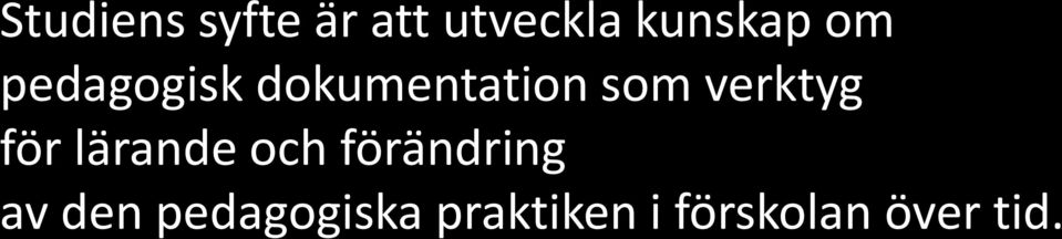 verktyg för lärande och förändring av