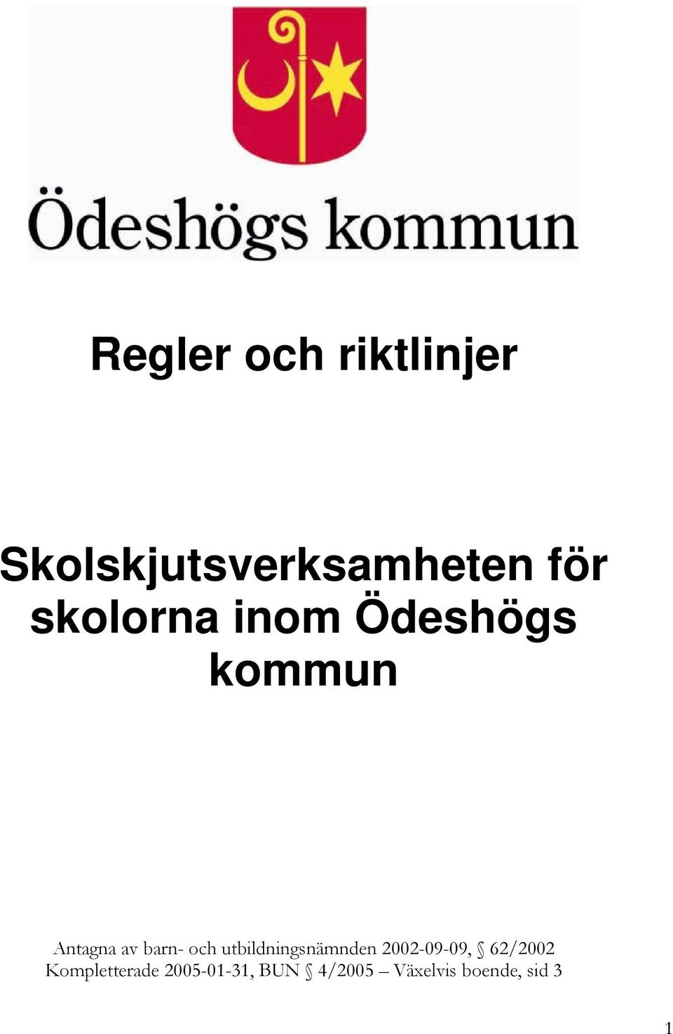 och utbildningsnämnden 2002-09-09, 62/2002