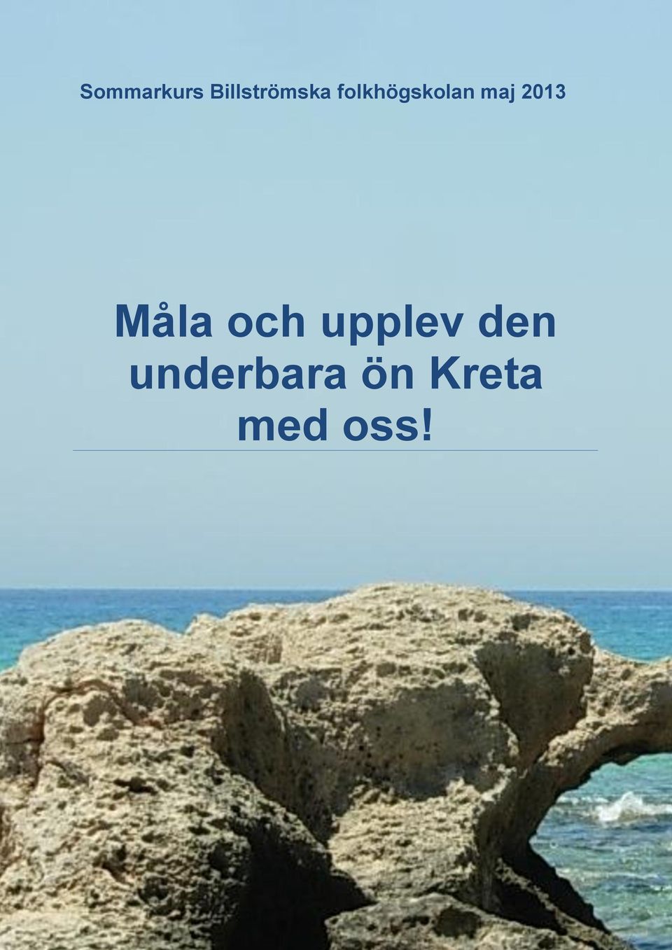 Måla och upplev den