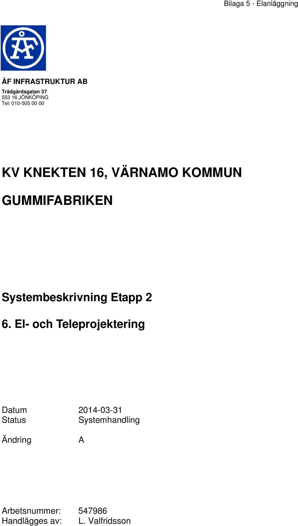 Systembeskrivning Etapp 2 6.