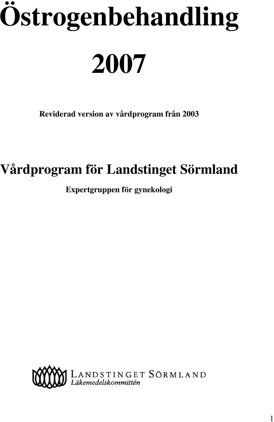 Vårdprogram för Landstinget