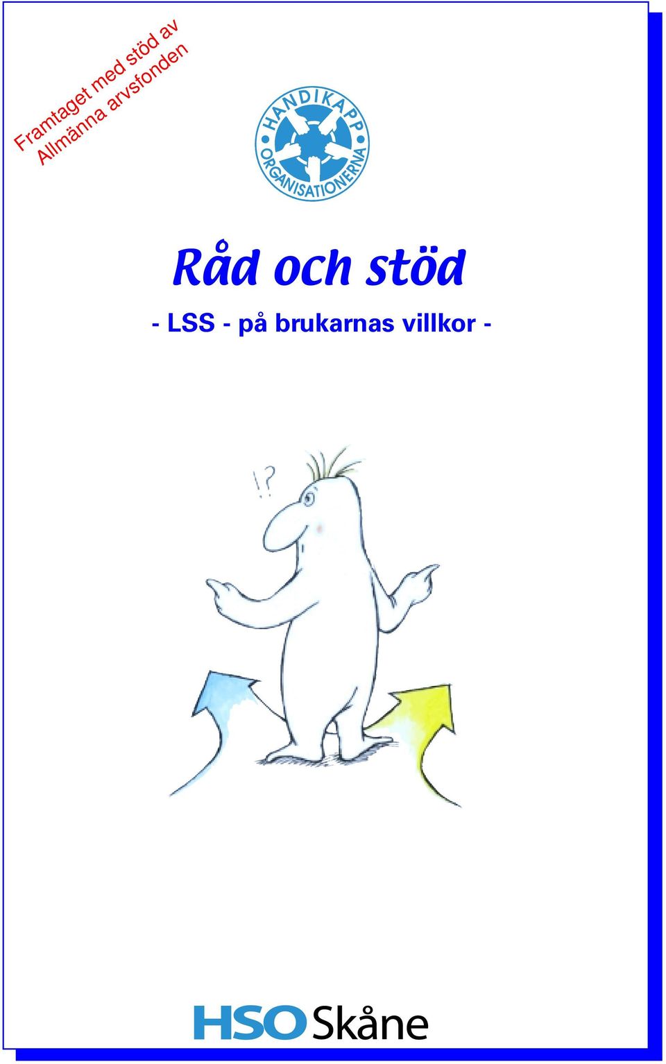 och stöd - LSS - på