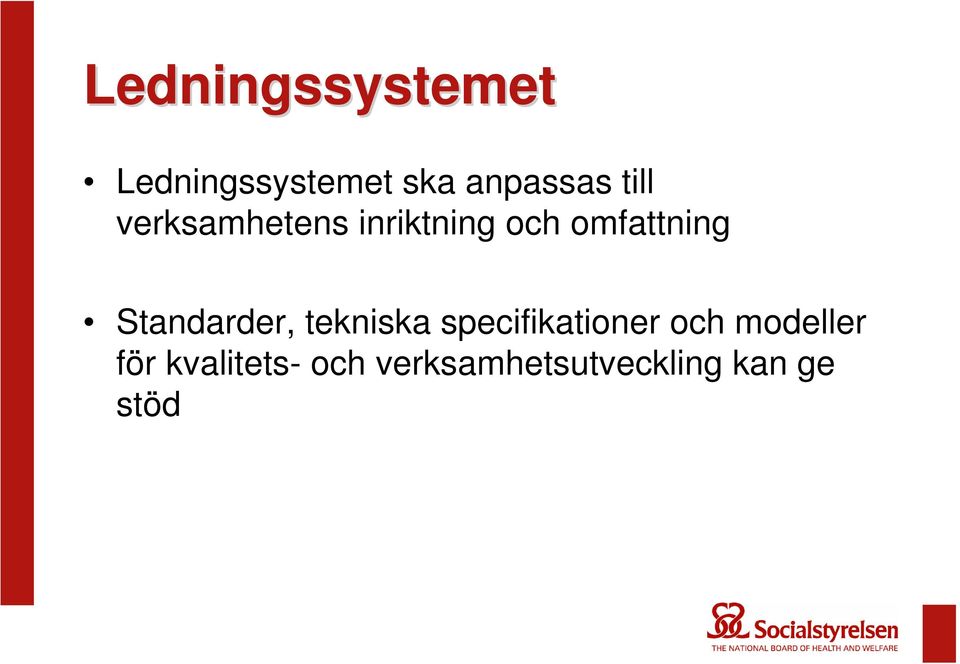 Standarder, tekniska specifikationer och