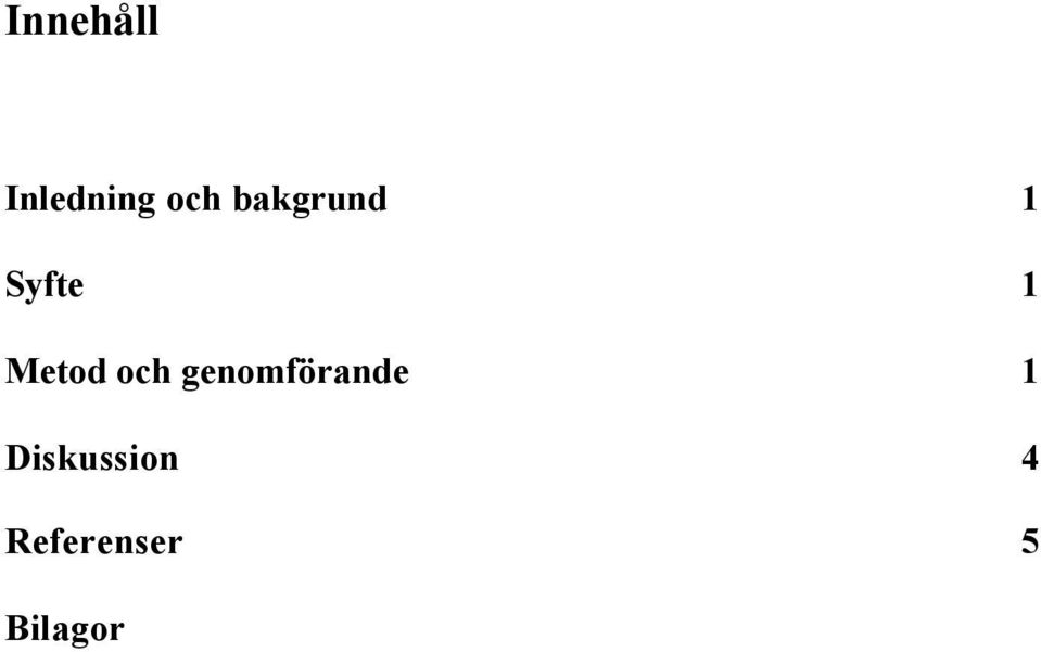 och genomförande 1