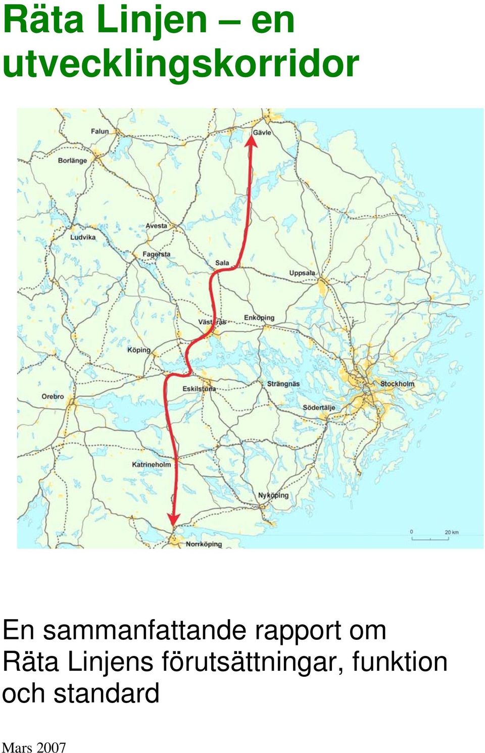 sammanfattande rapport om Räta