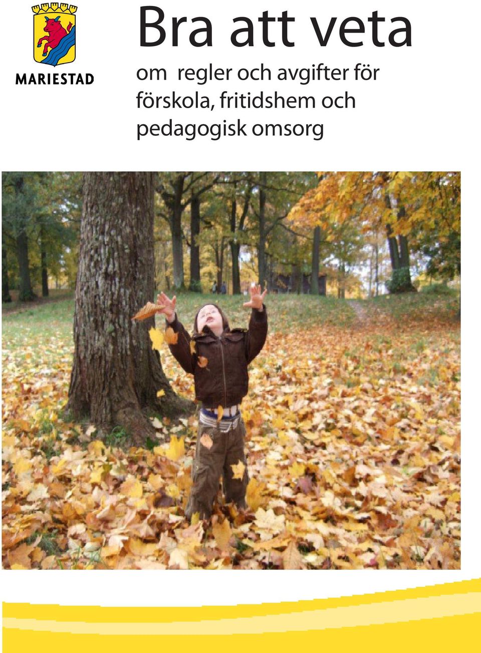 för förskola,