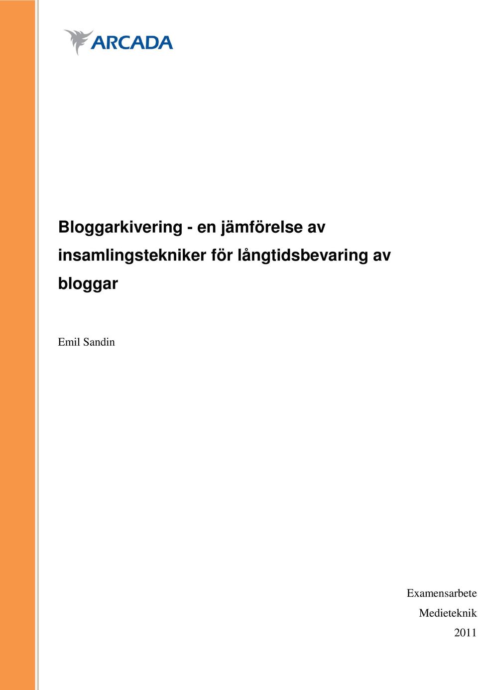 långtidsbevaring av bloggar