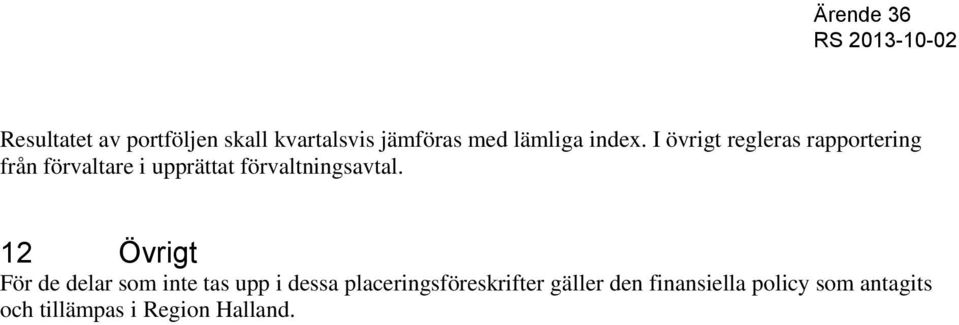 förvaltningsavtal.