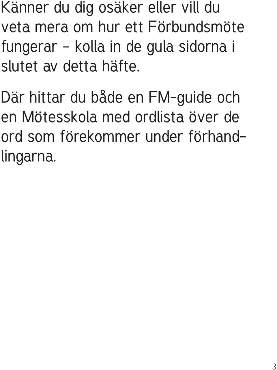 detta häfte.