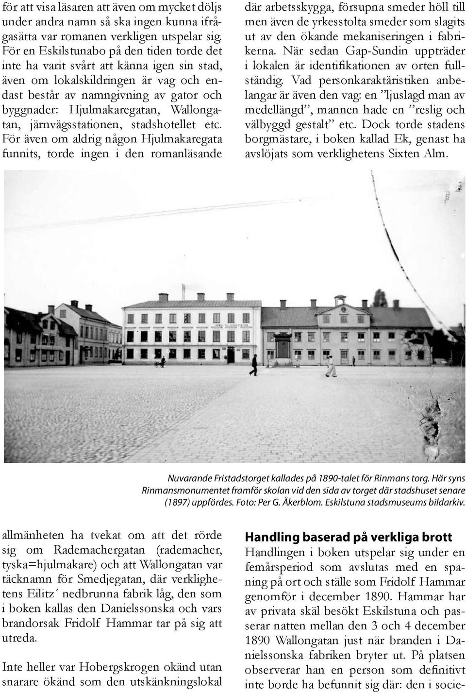 Wallongatan, järnvägsstationen, stadshotellet etc.