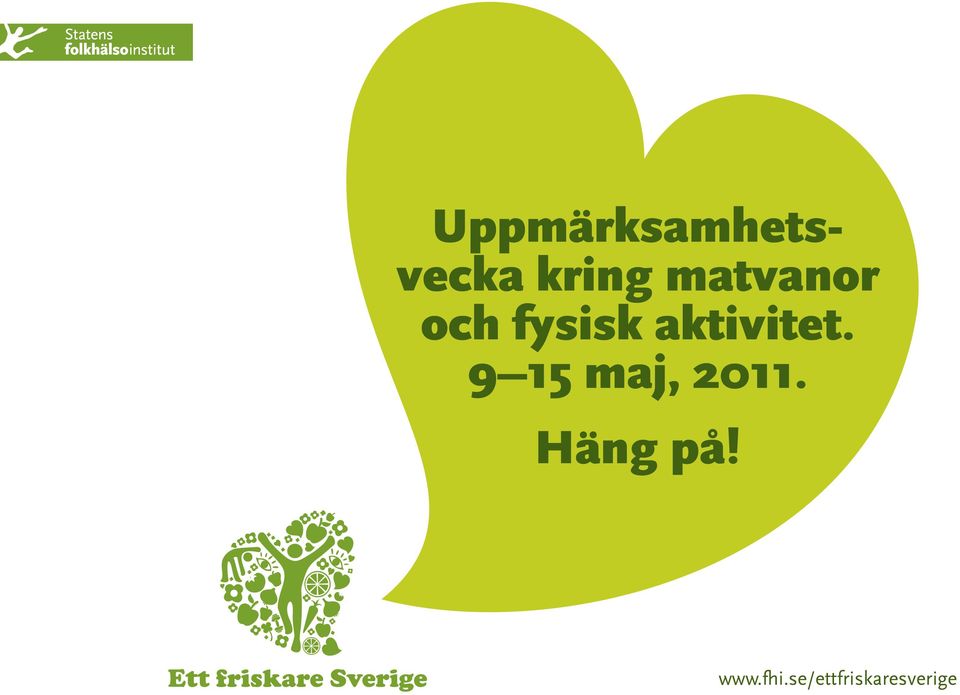 fysisk aktivitet.