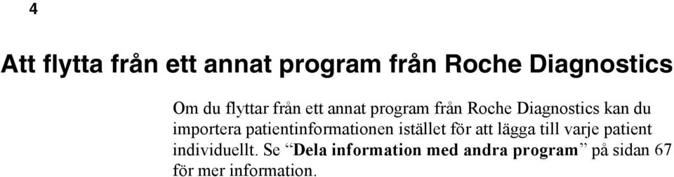 patientinformationen istället för att lägga till varje patient