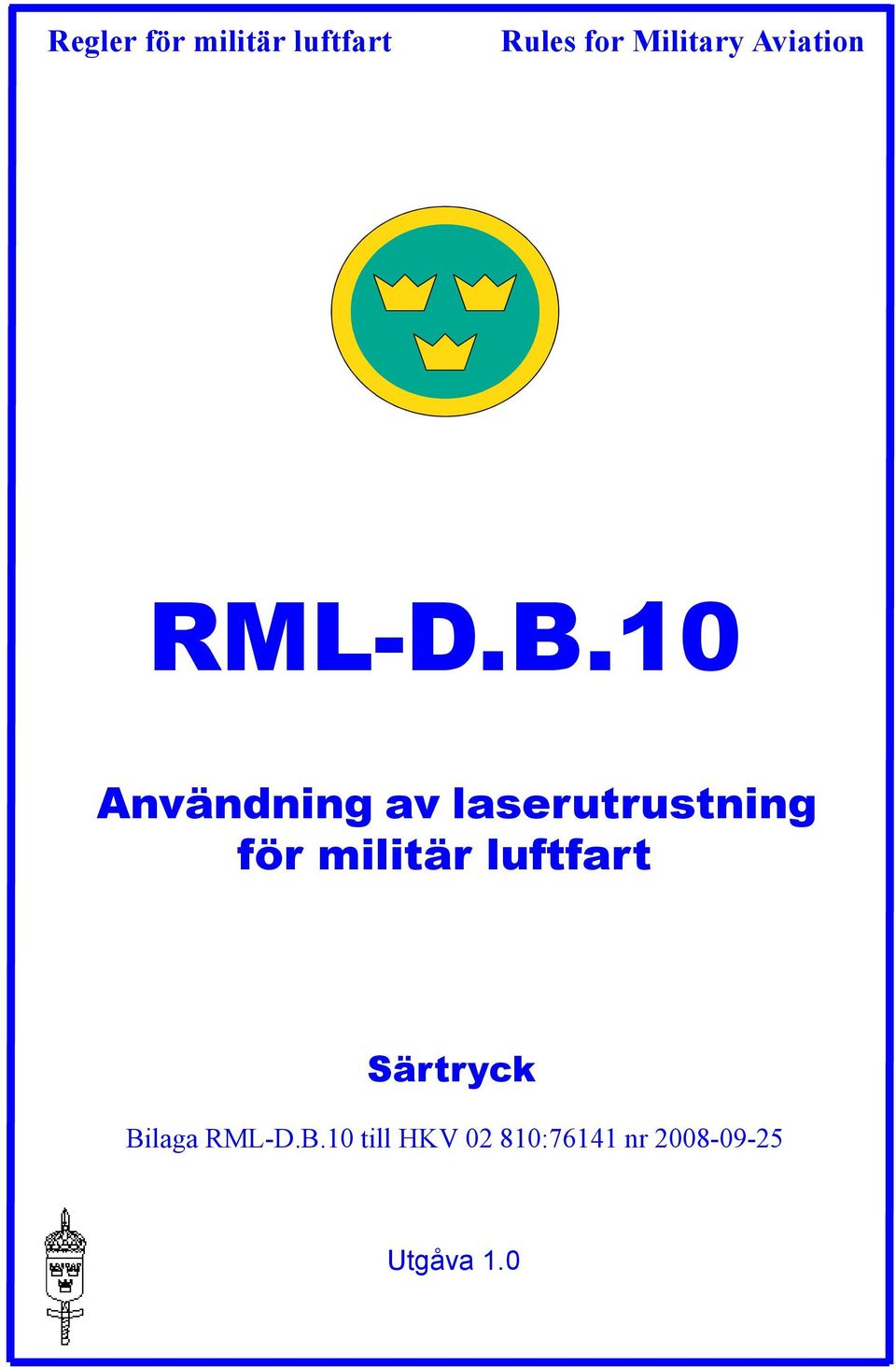 laserutrustning för militär luftfart