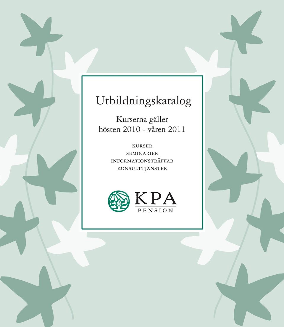 2011 kurser seminarier