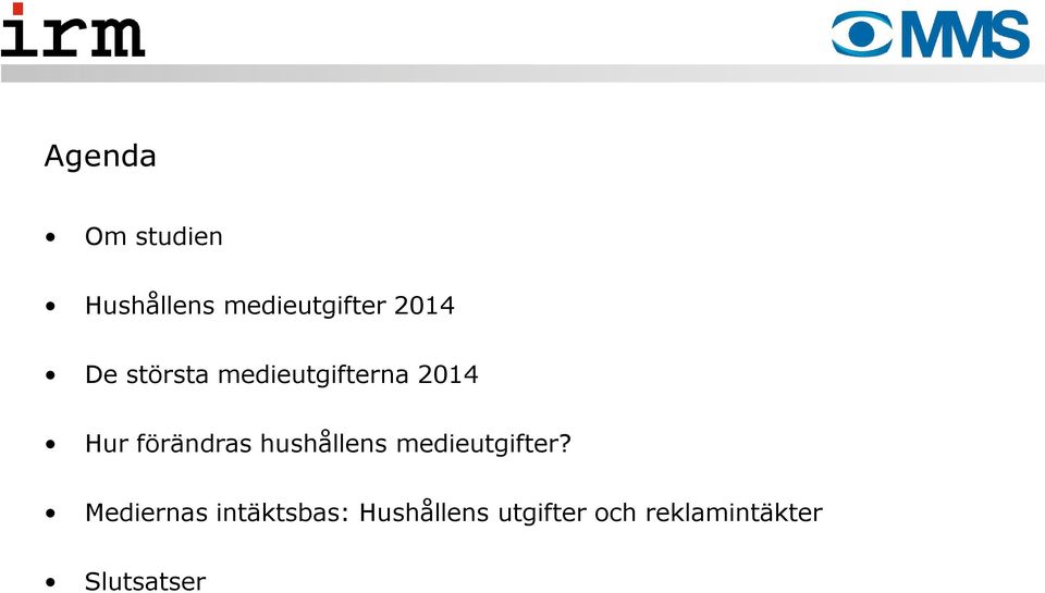 hushållens medieutgifter?