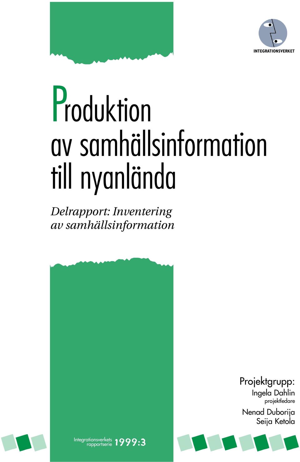 samhällsinformation Integrationsverkets rapportserie