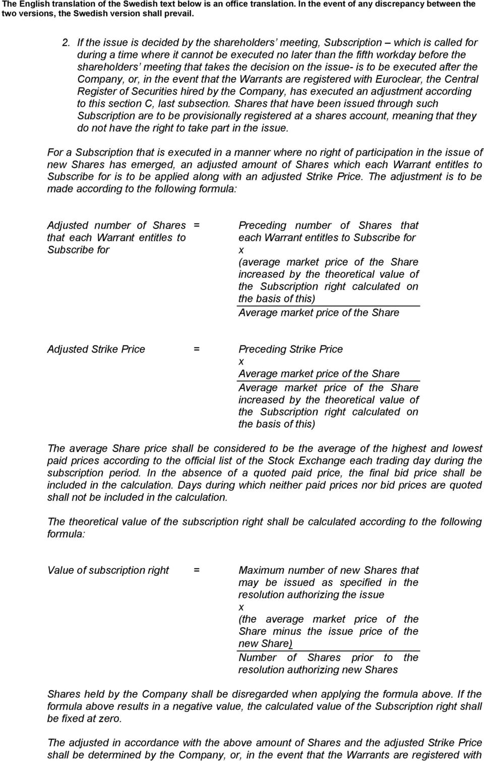 eecuted an adjustment according to this section C, last subsection.