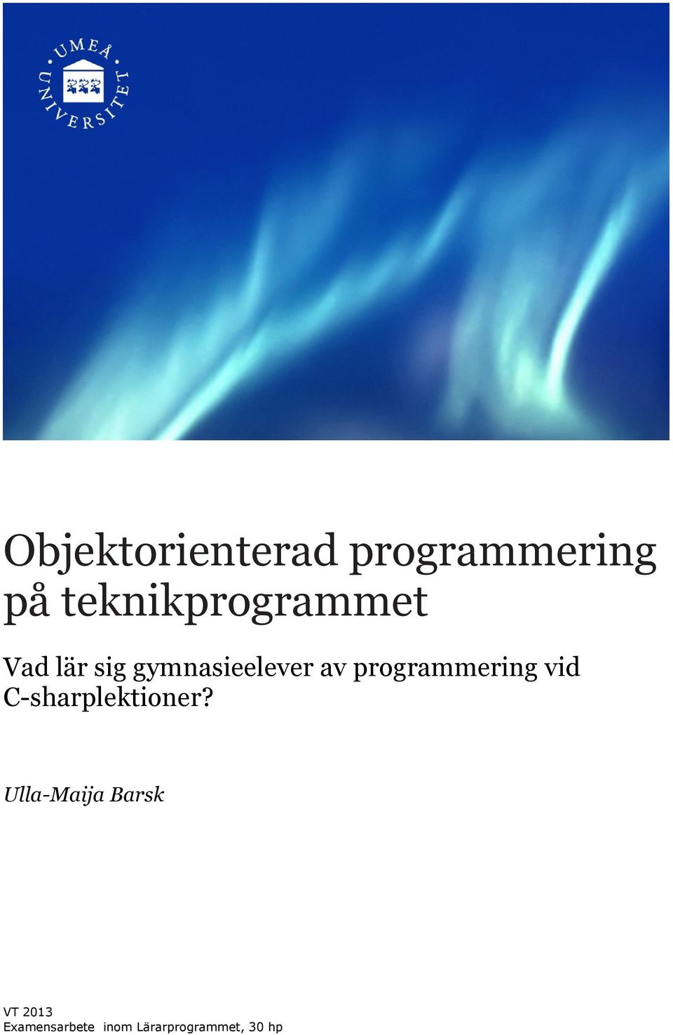 av programmering vid C-sharplektioner?