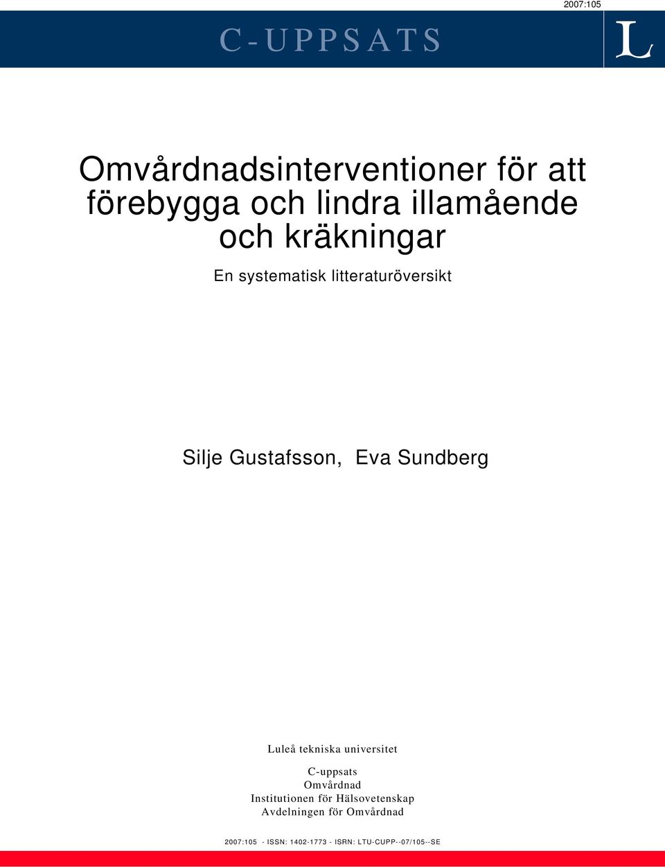 Sundberg Luleå tekniska universitet C-uppsats Omvårdnad Institutionen för