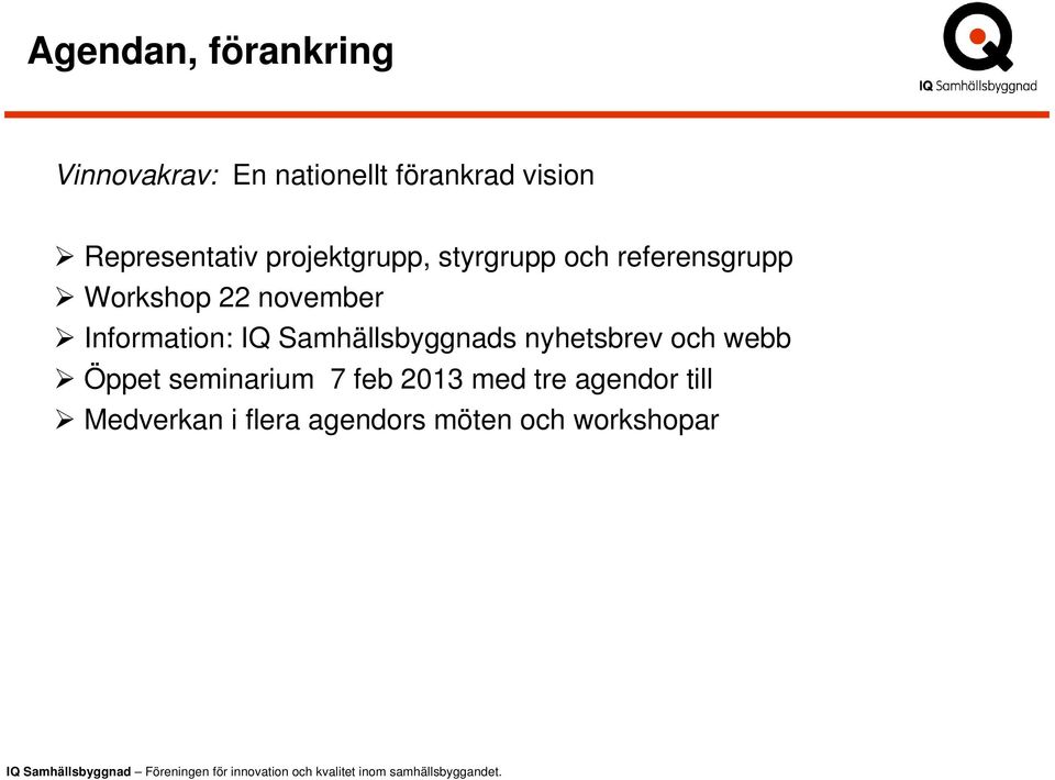 november Information: IQ Samhällsbyggnads nyhetsbrev och webb Öppet
