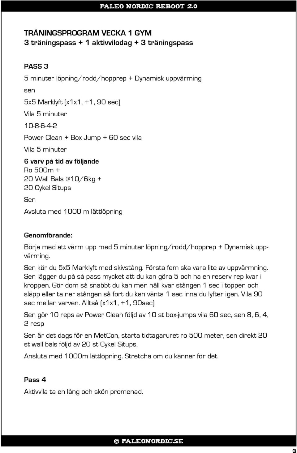 kör du 5x5 Marklyft med skivstång. Första fem ska vara lite av uppvärmning. lägger du på så pass mycket att du kan göra 5 och ha en reserv rep kvar i kroppen.