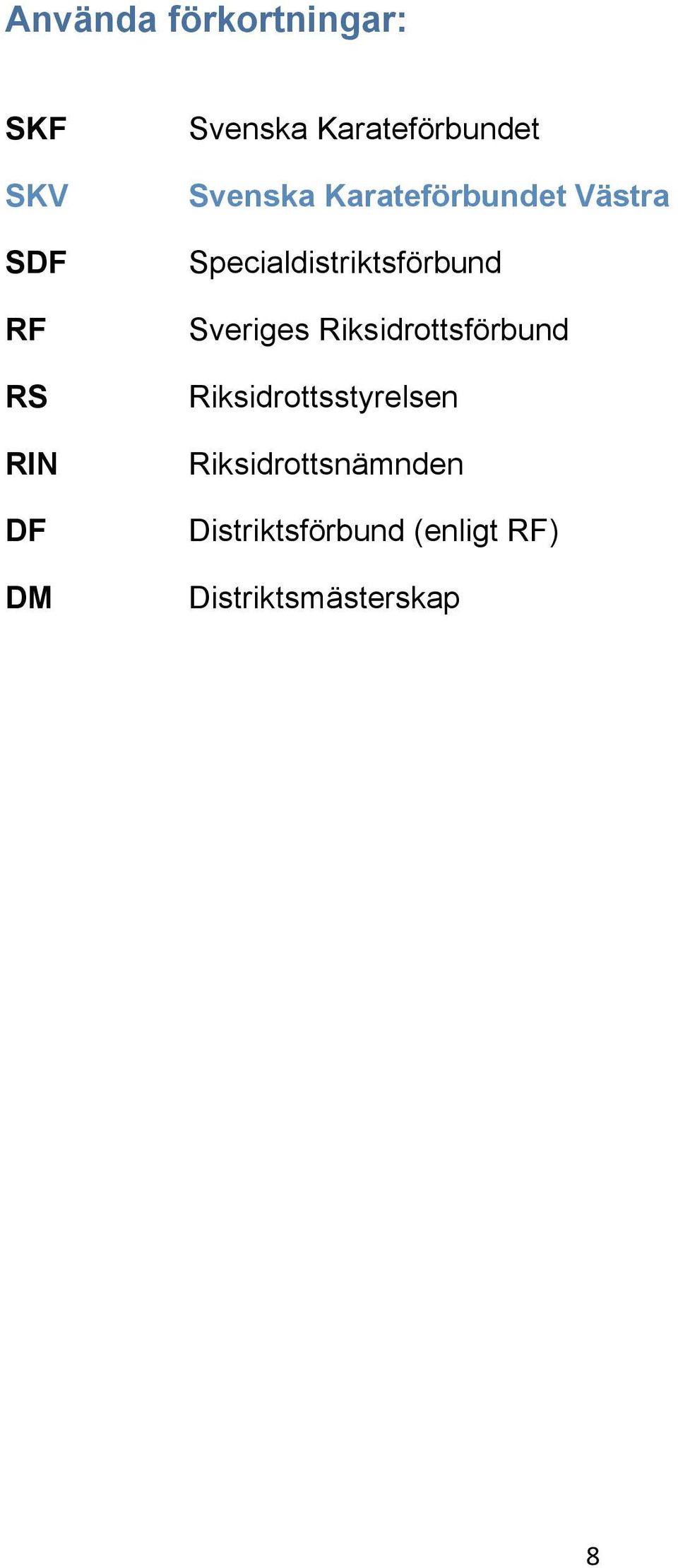 Specialdistriktsförbund Sveriges Riksidrottsförbund