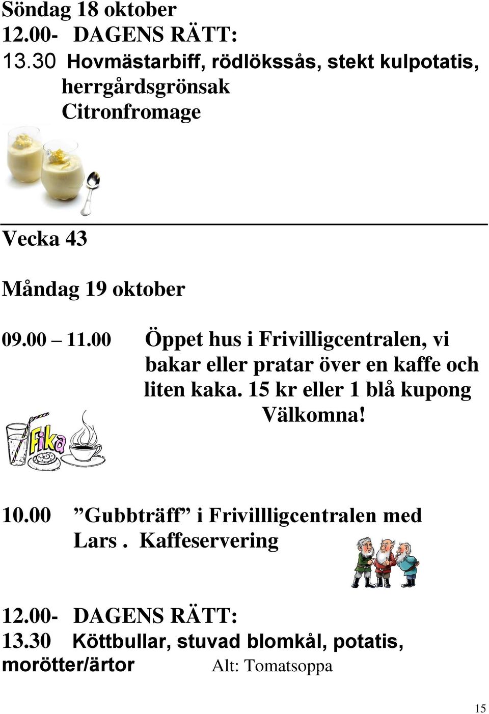 19 oktober 09.00 11.