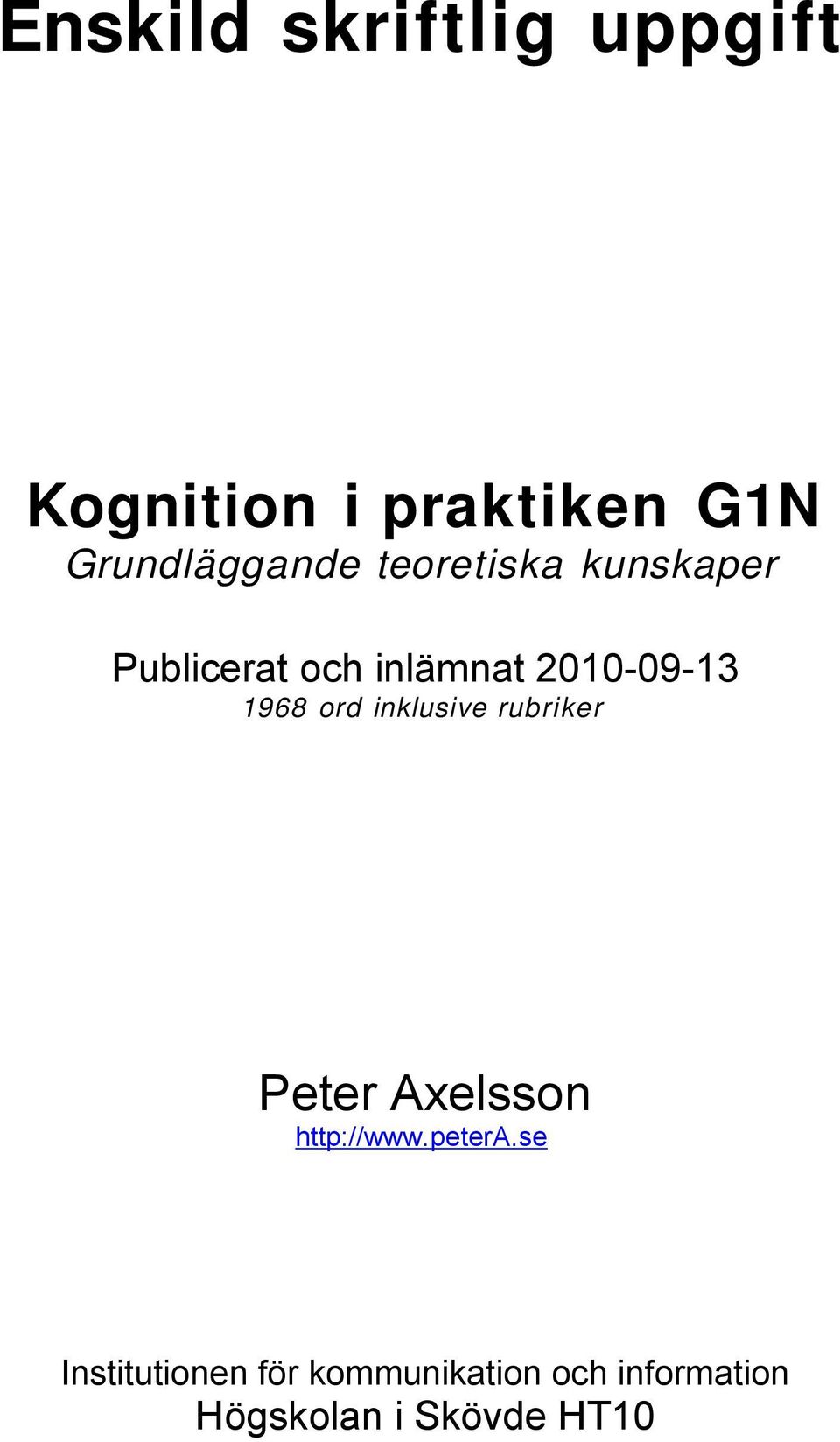 2010-09-13 1968 ord inklusive rubriker Peter Axelsson http://www.