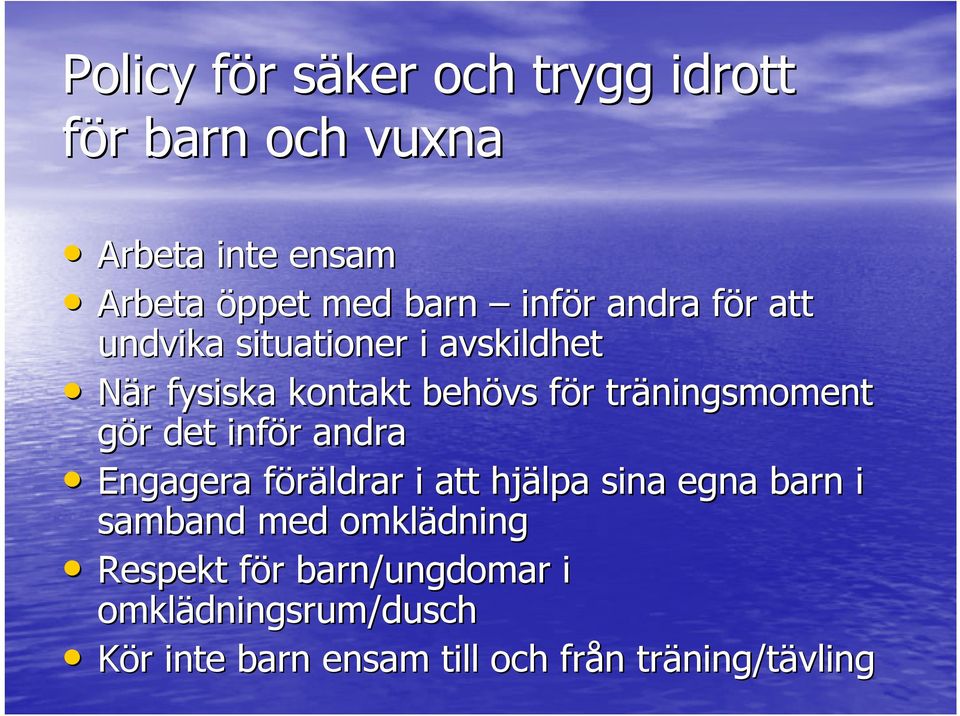 träningsmoment gör det inför andra Engagera föräldrar i att hjälpa sina egna barn i samband med