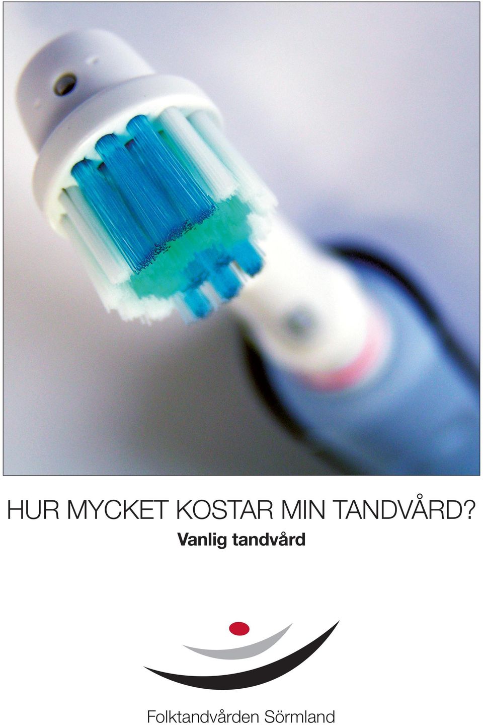 Vanlig tandvård