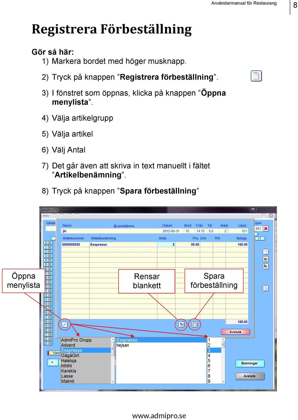 3) I fönstret som öppnas, klicka på knappen Öppna menylista.