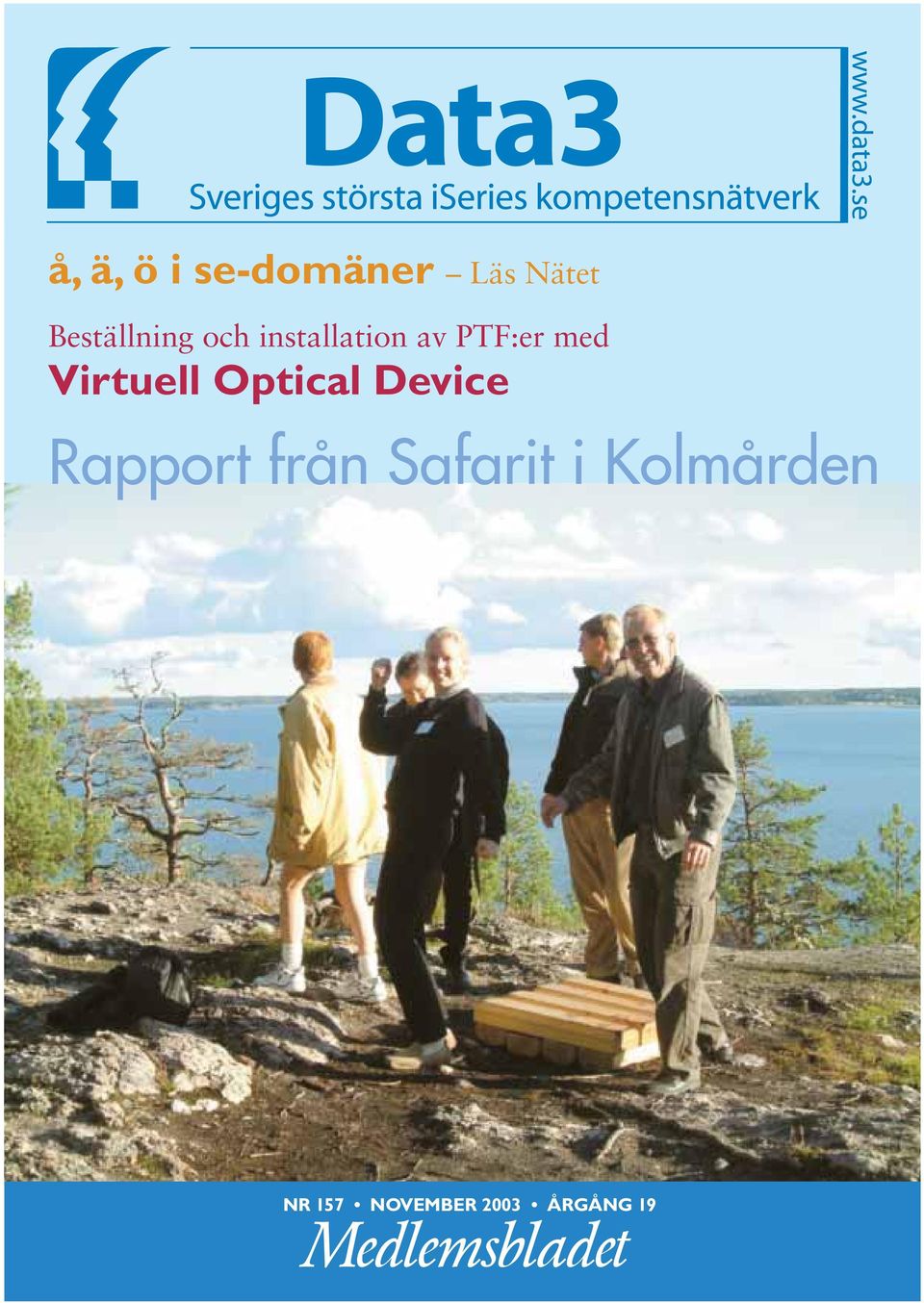 med Virtuell Optical Device Rapport från