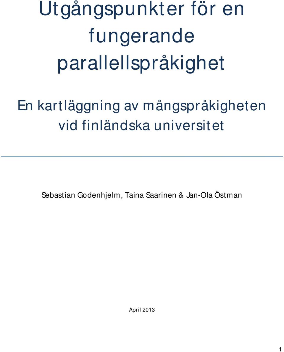 mångspråkigheten vid finländska universitet