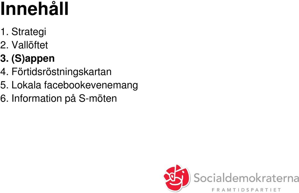 Förtidsröstningskartan 5.