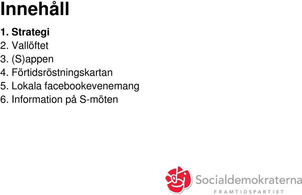 Förtidsröstningskartan 5.