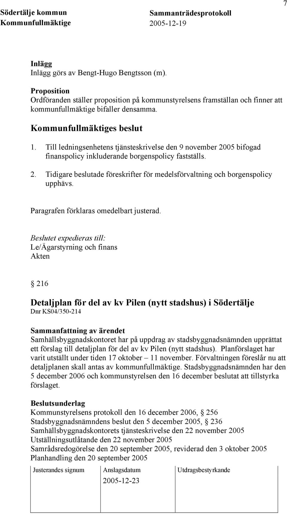 Paragrafen förklaras omedelbart justerad.