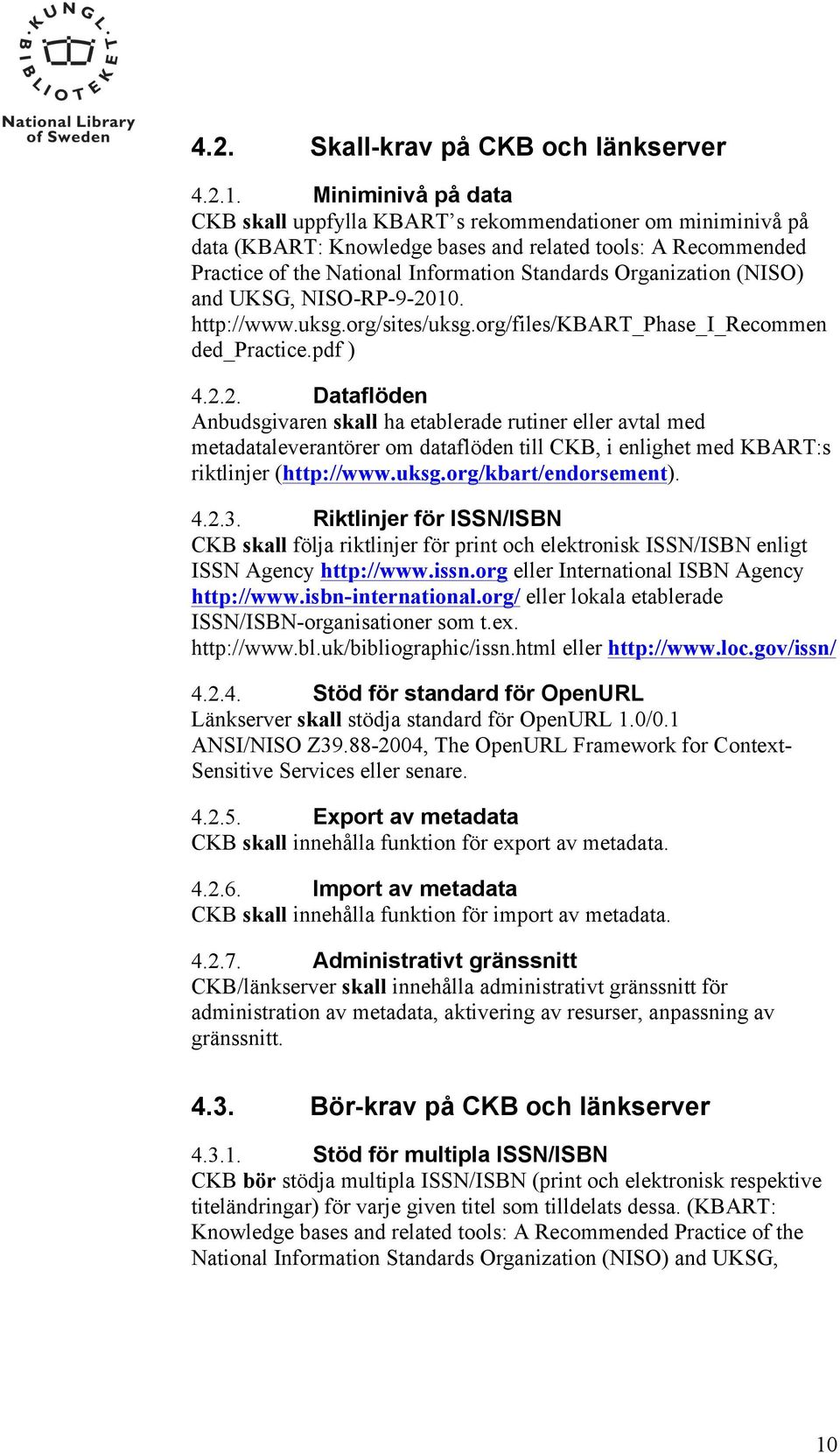 Organization (NISO) and UKSG, NISO-RP-9-20